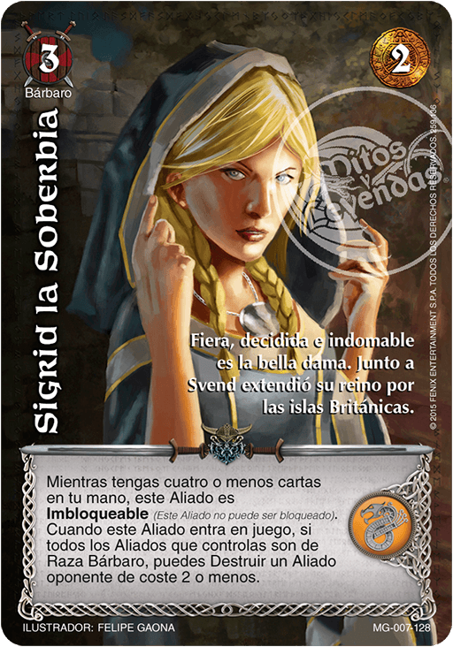 sigrid la soberbia